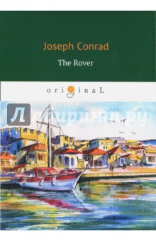 Conrad Joseph - The Rover