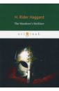 Haggard Henry Rider The Wanderer's Necklace romer john a history of ancient egypt from the first farmers to the great pyramid