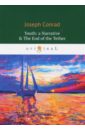 Conrad Joseph Youth. A Narrative & The End of the Tether borges jorge luis the aleph