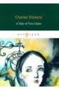 a tale of two cities Dickens Charles A Tale of Two Cities