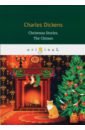 цена Dickens Charles Christmas Stories. The Chimes