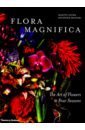 Azuma Makoto, Shiinoki Shunsuke Flora Magnifica. The Art of Flowers in Four Seasons ridley matt genome the autobiography of a species in 23 chapters