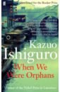 Ishiguro Kazuo When We Were Orphans ishiguro kazuo nocturnes