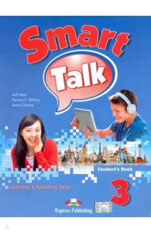 Zeter Jeff, Dooley Jenny - Smart Talk 3. Listening & Speaking Skills. Student's book