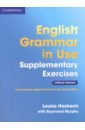 Hashemi Louise English Grammar in Use Supplementary Exercises 4 Ediyion Bk no ans murphy raymond essential grammar in use elementary fourth edition book with answers and interactive ebook