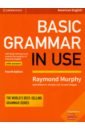 Murphy Raymond, Smalzer William R., Chapple Joseph Basic Grammar in Use. Student's Book with Answers. Self-study Reference and Practice for Students murphy raymond smalzer william r chapple joseph basic grammar in use student s book with answers self study reference and practice for students