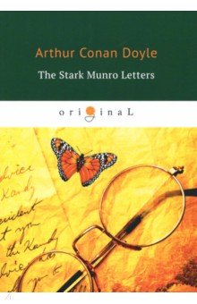 Doyle Arthur Conan - The Stark Munro Letters