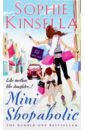 Kinsella Sophie Mini Shopaholic kinsella sophie shopaholic to the rescue