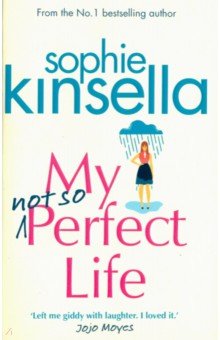My Not So Perfect Life