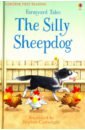 Amery Heather The Silly Sheepdog sklar miriam first little readers more guided reading level a books parent pack 25 irresistible books