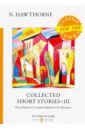 Hawthorne Nathaniel Collected Short Stories III hawthorne nathaniel collected short stories v