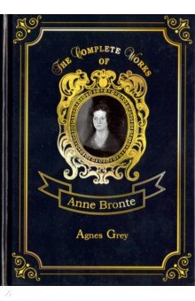 Agnes Grey (Bronte Anne)