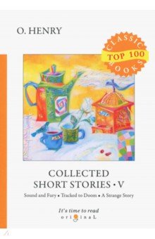 O. Henry - Collected Short Stories 5
