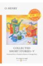 O. Henry Collected Short Stories 5 o henry options