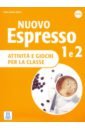 Alberti Cinzia Cordera Nuovo Espresso 1 e 2. Attivita e giochi per la classe alberti cinzia cordera chiaro b1 esercizi supplementari cd