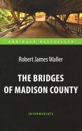 The Bridges of Madison County