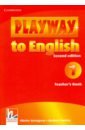 Gerngross Gunter, Puchta Herbert Playway to English. Level 1. Second Edition. Teacher's Book gerngross g puchta h playway to english level 1 activity book cd