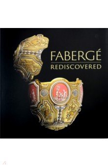 Faberge Rediscovered