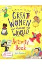 Pankhurst Kate Fantastically Great Women Who Changed the World mitchem james landmarks of the world activity book