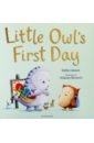 Gliori Debi Little Owl’s First Day little dino’s noisy day