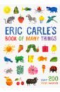 Carle Eric Eric Carle's Book of Many Things. Over 200 First words carle eric happy halloween from the very busy spider