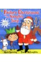 Sperring Mark Father Christmas on the Naughty Step walker sam the captain class