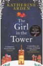 Arden Katherine The Girl in The Tower