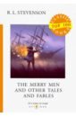 Stevenson Robert Louis The Merry Men and Other Tales and Fables stevenson robert louis dr jekyll and mr hyde level 3 cdmp3