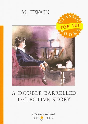 A Double Barrelled Detective Story