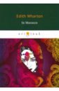 wharton edith sanctuary and the long run Wharton Edith In Morocco