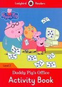 Peppa Pig: Daddy Pig's Office Activity Book