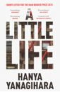 A Little Life - Yanagihara Hanya