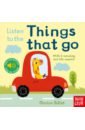 Billet Marion Listen to the Things that Go (sound board book) billet marion listen to the pets