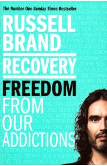 Recovery. Freedom From Our Addictions