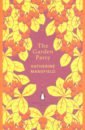 Mansfield Katherine The Garden Party mansfield katherine the collected stories of katherine mansfield