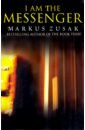 Zusak Markus I Am the Messenger