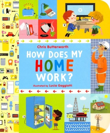 How Does My Home Work?