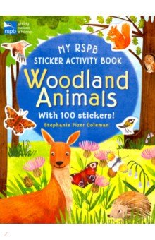 My RSPB Sticker Activity Book. Woodland Animals Walker Books