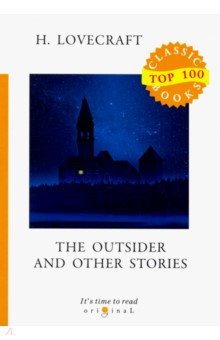 Обложка книги The Outsider and Other Stories, Lovecraft Howard Phillips