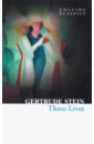 Stein Gertrude Three Lives цена и фото