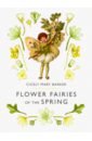 Фото - Barker Cicely Mary Flower Fairies of the Spring yonge charlotte mary the chosen people a compendium of sacred and church history for school children