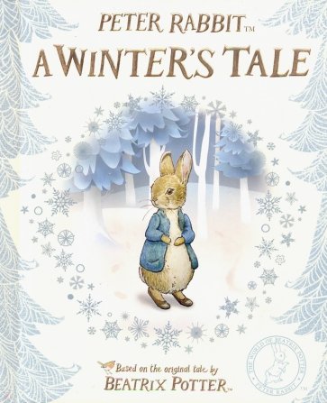 Peter Rabbit: A Winter's Tale