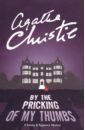 цена Christie Agatha By Pricking of My Thumbs