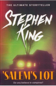 King Stephen - 'Salem's Lot