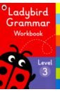 Ransom Claire Ladybird Grammar Workbook. Level 3