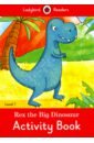 randall ronne rex the big dinosaur level 1 Morris Catrin, Mayfield Pippa Rex the Dinosaur Activity Book