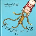 Monkey and Me (board book)
