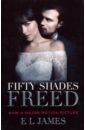 James E L Fifty Shades Freed (Movie tie-in) james e l freed fifty shades freed as told by christian