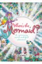 Whelon Chuck Where's the Mermaid: A Mermazing Search-and-Find