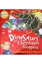 Knapman Timothy Dinosaurs Go Christmas Shopping dinosaurs